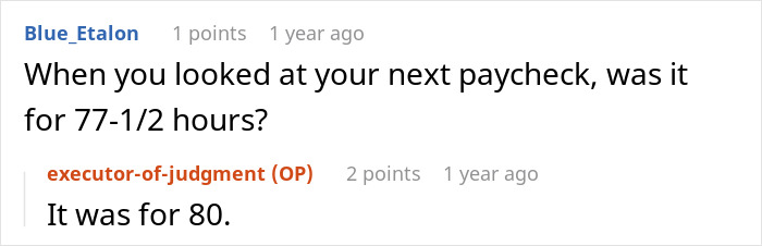 A comment asking about paycheck hours, revealing 80 hours, emphasizing illegal shenanigans management implications.