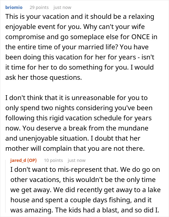 A Reddit comment suggesting the husband deserves a relaxing vacation and questioning the annual family trip tradition.