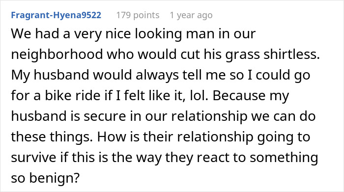 A comment about a secure relationship and how an insecure neighbor's audacity affects relationships.