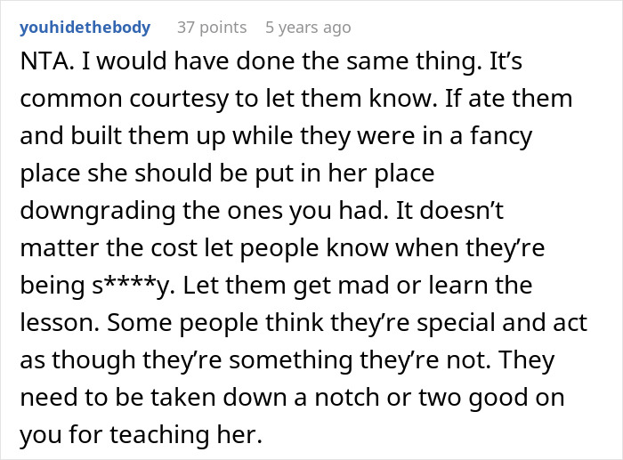 Comment supporting telling cousin off for disrespect at fancy place in story Comment supporting telling cousin off for disrespect at fancy place in story