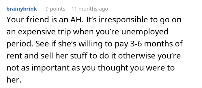 Comment calls friend irresponsible for expensive trip despite being unemployed