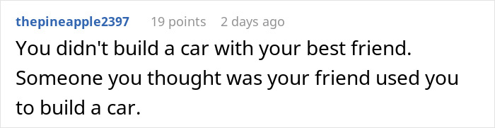 Guy Gets Betrayed By Friend After Putting His Heart And Soul To A Project Car They Were Working On Together Guy Gets Betrayed By Friend After Putting His Heart And Soul To A Project Car They Were Working On Together
