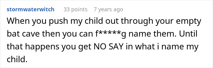 Pregnant DIL snaps back at MIL wanting final say on baby&rsquo;s name, asserting her right to name her own child.
