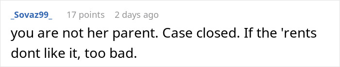 Comment stating you are not her parent and case is closed in sister dispute