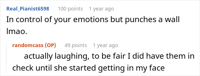 A woman is told to leave home after refusing to follow one rule. A Reddit comment pokes fun at the woman's emotional control.