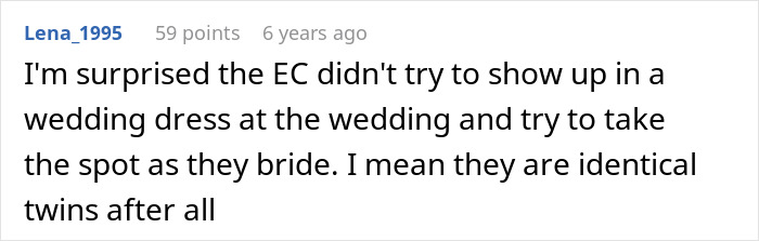 A comment speculating that the entitled woman might try to show up in a wedding dress, highlighting her behavior.