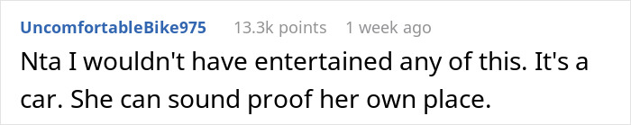 A Reddit comment saying that an anxious neighbor should soundproof her own place instead of complaining about the guy's car. A Reddit comment saying that an anxious neighbor should soundproof her own place instead of complaining about the guy's car.
