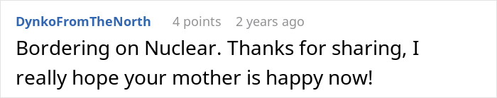 A comment from DynkoFromTheNorth on siblings revenge against a cheater stepdad, wishing happiness for the mother. A comment from DynkoFromTheNorth on siblings revenge against a cheater stepdad, wishing happiness for the mother.