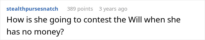 A comment questioning how a shocked ex with no money can contest the will for inheritance.