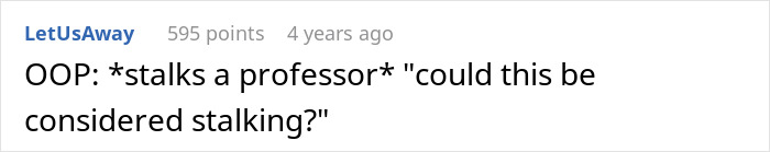 37YO's Obsession With Professor Takes A Creepy Turn As She Reports Her For Her "Curt" Email