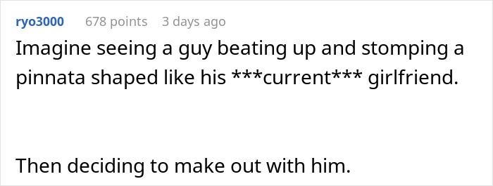 Comment imagining guy beating pinata like girlfriend in boyfriend pinata relationship friends Comment imagining guy beating pinata like girlfriend in boyfriend pinata relationship friends