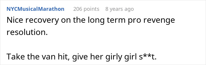A comment suggesting long-term revenge and payback for a selfish friend. A comment suggesting long-term revenge and payback for a selfish friend.