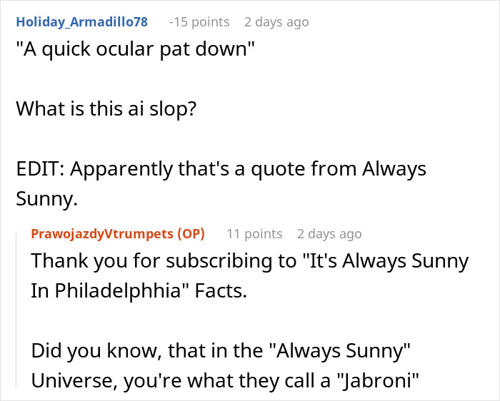 Reference to Always Sunny quote in homeowner argument context Reference to Always Sunny quote in homeowner argument context