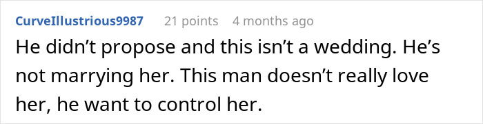 Comment stating fiancé did not propose and controlling behavior Comment stating fiancé did not propose and controlling behavior