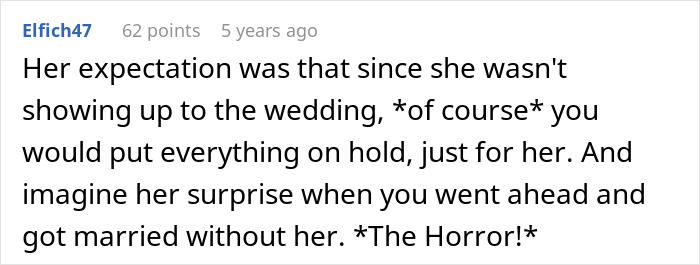 A social media comment by Elfich47 about the bride's mom's expectation that the wedding would be put on hold for her.