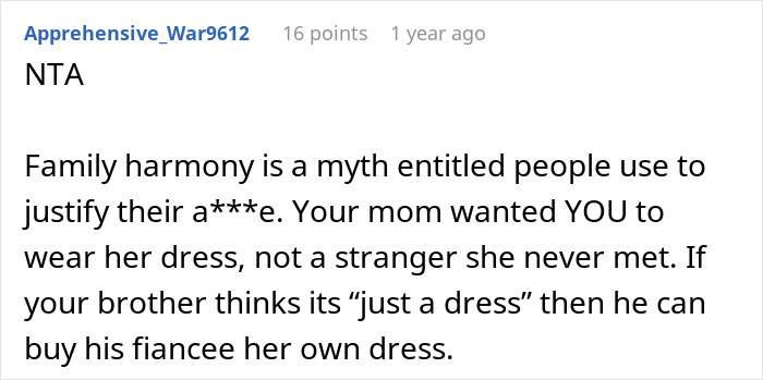 A comment about the brother's fiancée's tantrum over a dress, mentioning the mother's wishes. A comment about the brother's fiancée's tantrum over a dress, mentioning the mother's wishes.
