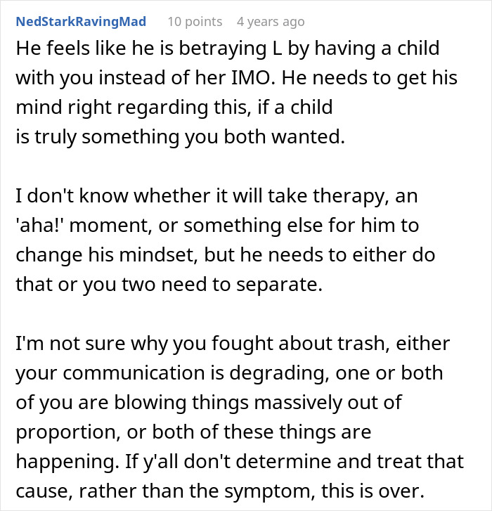 A screenshot of a Reddit comment suggesting that the pregnant woman should get a divorce from her husband. A screenshot of a Reddit comment suggesting that the pregnant woman should get a divorce from her husband.