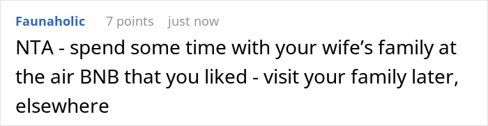 A comment advising to spend time with your wife's family at the air BNB that you liked. A comment advising to spend time with your wife's family at the air BNB that you liked.