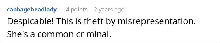 Comment labels the bride a common criminal for theft and misrepresentation