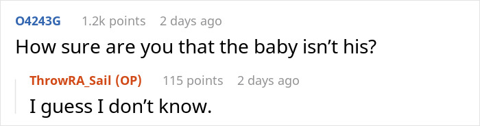 A user questions the woman's suspicions over husband's paternity of the baby, leading to uncertainty. A user questions the woman's suspicions over husband's paternity of the baby, leading to uncertainty.