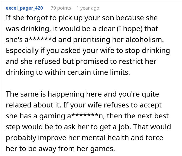 A comment about a woman's gaming problem, suggesting she prioritize her son and get a job.