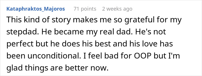 A grateful comment about a stepdad who became a real dad, highlighting unconditional love, contrasting with ridiculous house rules. A grateful comment about a stepdad who became a real dad, highlighting unconditional love, contrasting with ridiculous house rules.