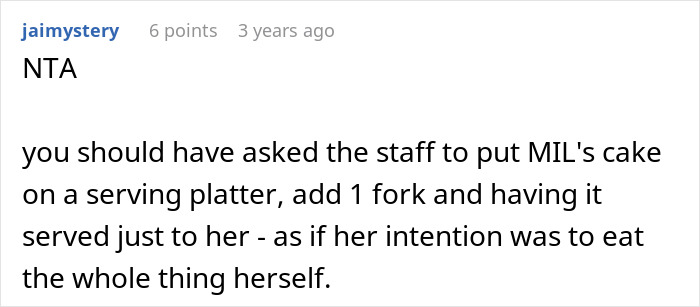 Comment suggesting to serve MIL's cake separately to limit impact at birthday