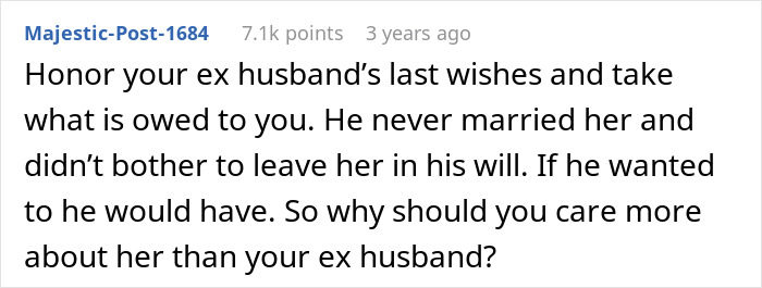 A Reddit comment advising the ex-wife to honor her ex-husband's last wishes and take her inheritance.