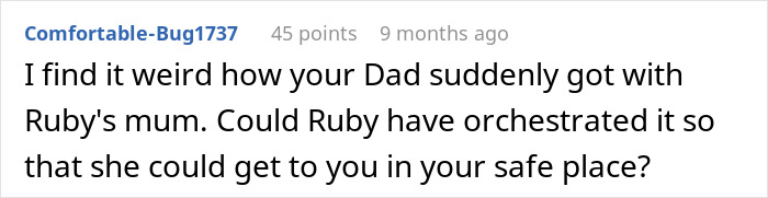 A screenshot of a Reddit comment discussing the 17YO's dad letting his GF move in with her creepy, harassing daughter.