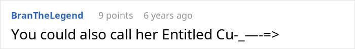 A comment calling the person an entitled woman after her wedding vacation ruined story.
