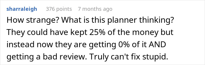Comment criticizing wedding planner for losing money and getting bad review