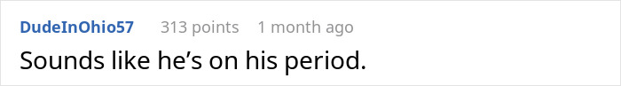 A comment implying a dad is on his period for overreacting to being humiliated after mocking women's periods. A comment implying a dad is on his period for overreacting to being humiliated after mocking women's periods.