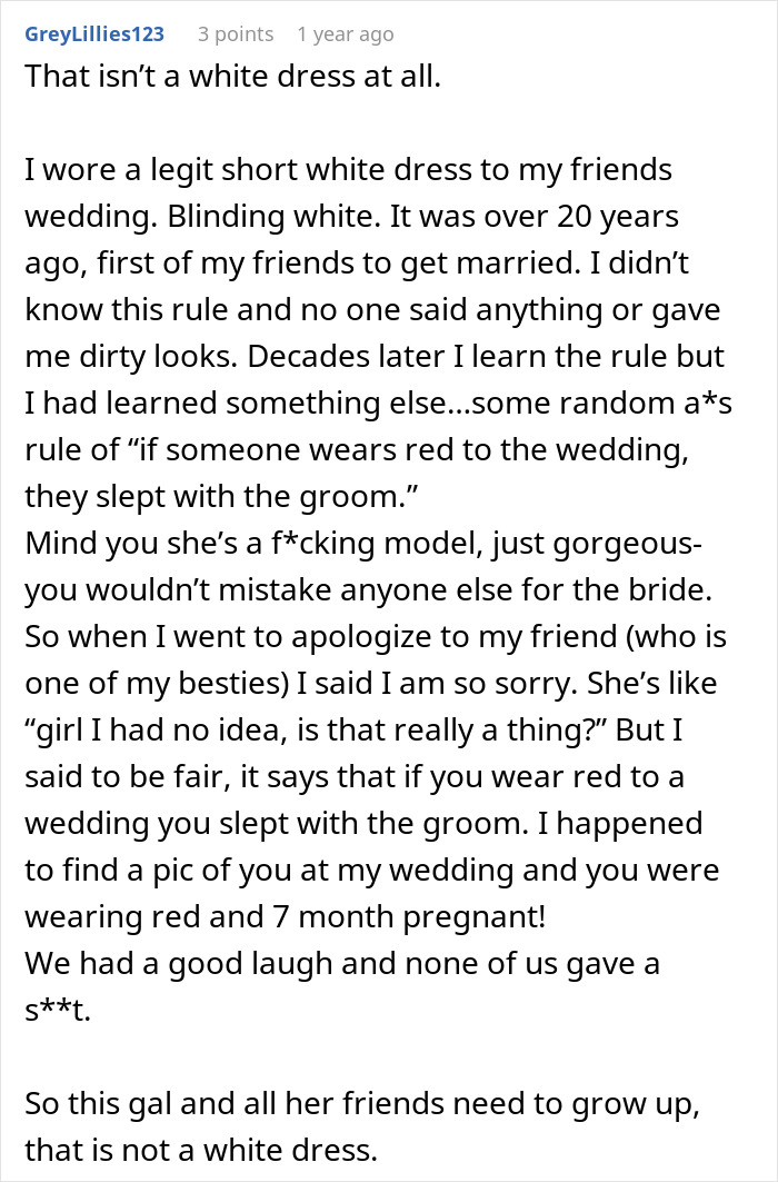 A woman recounts her wedding attire mistake, wearing a white dress to a friend's wedding. A woman recounts her wedding attire mistake, wearing a white dress to a friend's wedding.