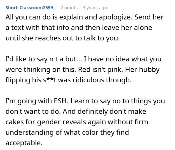 Comment advising to apologize and avoid making gender reveal cakes without color clarity Comment advising to apologize and avoid making gender reveal cakes without color clarity