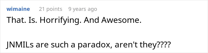 A comment on a woman's drunken tantrum during a honeymoon trip, calling it horrifying and awesome.