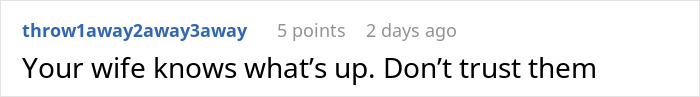 Comment advising not to trust parents making entitled demands Comment advising not to trust parents making entitled demands