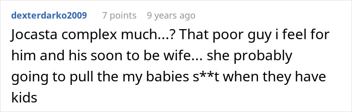 A comment about a woman's drunken tantrum, referencing Jocasta complex and a son's honeymoon trip.