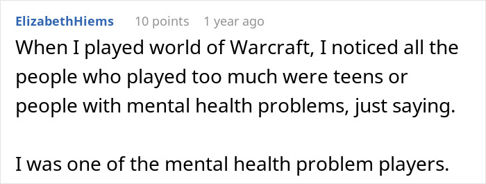 A comment about a woman's gaming problem and its impact on her son, highlighting mental health and excessive gaming.