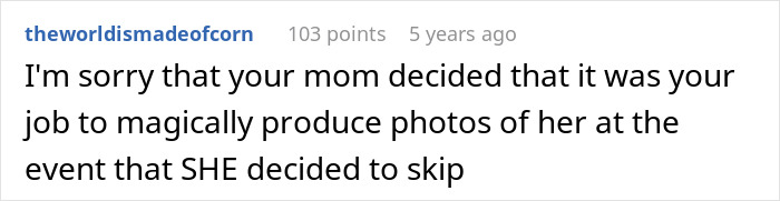 A comment expressing disbelief about the bride's mom expecting wedding family photos after skipping the wedding.