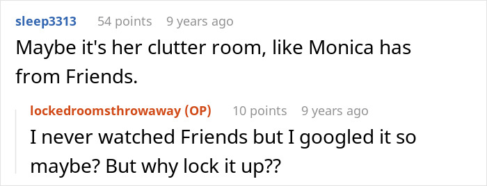 Comment comparing locked room to a clutter room like in Friends TV show Comment comparing locked room to a clutter room like in Friends TV show
