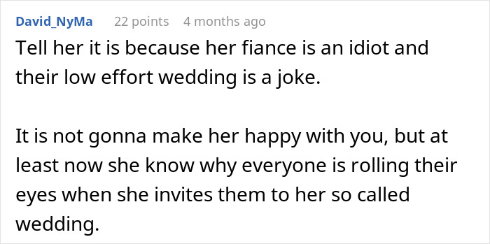 Comment calling fiancé an idiot and low effort wedding a joke Comment calling fiancé an idiot and low effort wedding a joke