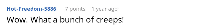 A screenshot of a comment saying Wow. What a bunch of creeps! referring to the MIL rehearsal dinner spectacle. A screenshot of a comment saying Wow. What a bunch of creeps! referring to the MIL rehearsal dinner spectacle.