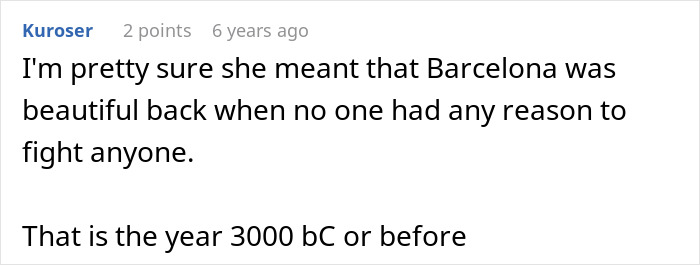 Comment joking about Barcelona's history and peace time Comment joking about Barcelona's history and peace time
