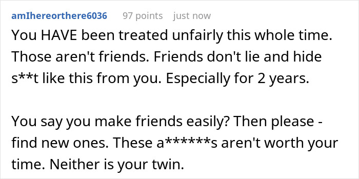 Woman Finds Out Friends Hid A Secret About Her Twin Brother, Realizes She Was The Only One Left Out