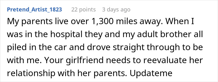 Comment about parents traveling 1300 miles to hospital, girlfriend needs to reconsider parents