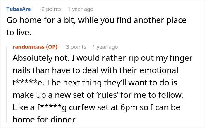 A Reddit comment shows the woman refusing to return home after being told to leave for not following one rule.