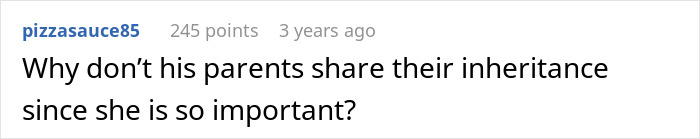 A comment asking why the parents of the guy don't share their inheritance with the girlfriend.