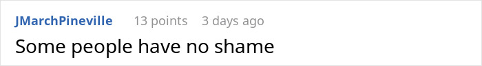 A comment stating that some people have no shame regarding the Walmart customer. A comment stating that some people have no shame regarding the Walmart customer.