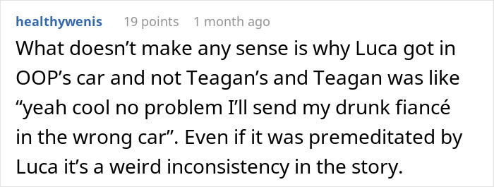Comment questioning inconsistency in boyfriend riding with fiancée's bestie Comment questioning inconsistency in boyfriend riding with fiancée's bestie