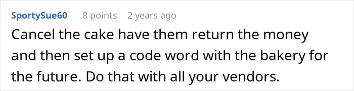Suggestion to cancel wedding cake and set code word with vendors Suggestion to cancel wedding cake and set code word with vendors
